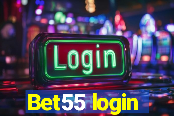 Bet55 login